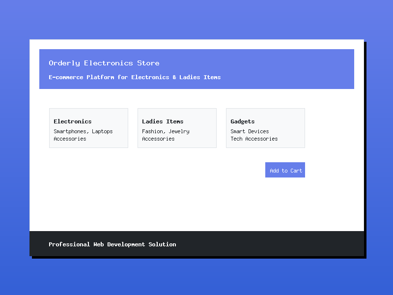 Orderly - Electronics & Ladies Gadgets Store